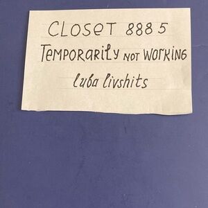 This SLOSET Temporarily Not Working